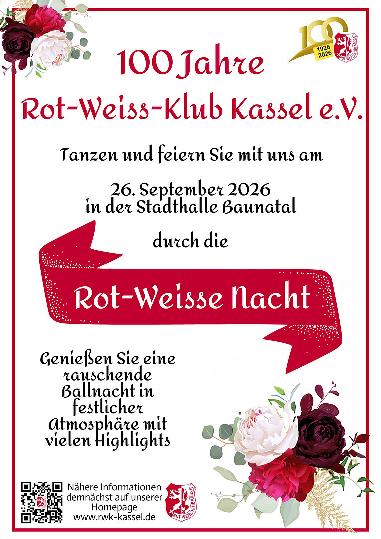 Flyer Rot-Weisse Ballnacht: 100 Jahre Rot-Weiss-Klub Kassel, 26. September 2026, Stadthalle Baunatal
